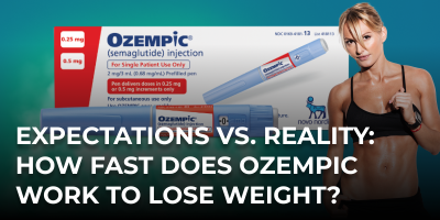 Expectations vs. Reality: How Fast Does Ozempic Work to Lose Weight?