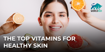 The TOP vitamins for healthy skin 